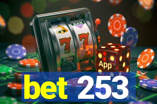 bet 253